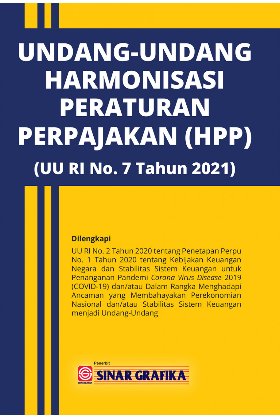 UU Harmonisasi Peraturan Perpajakan (UU RI No. 7 Tahun 2021)